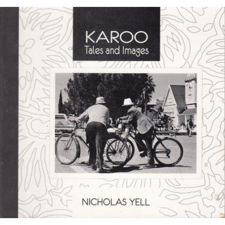 Karoo - Tales and Images (Signed)