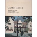 Groote Schuur - Residence of South Africa's Prime Minister (Signed by Tini Vorster)