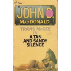 Travis McGee in a Tan and Sandy Silence (Travis McGee 13)