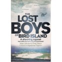 The Lost Boys Of Bird Island