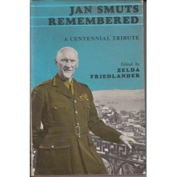 JaJan Smuts Remembered: A Centennial Tribute (Signed, de Luxe Edition)