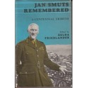 Jan Smuts Remembered: A Centennial Tribute (Signed, de Luxe Edition)