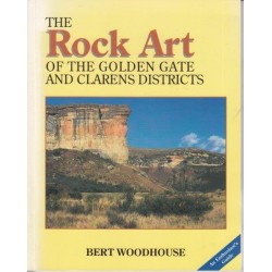 The Rock Art Of The Golden Gate And Clarens Districts: An Enthusiast's Guide