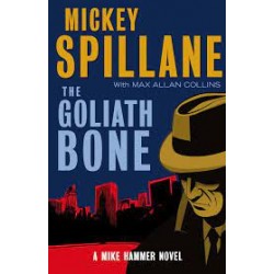 The Goliath Bone (Mike Hammer)
