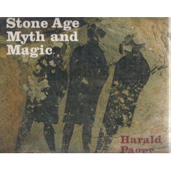 Stone Age Myth and Magic... as Documented in the Rock Paintings of South Africa