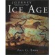 Journey Through The Ice Age (Hardcover)