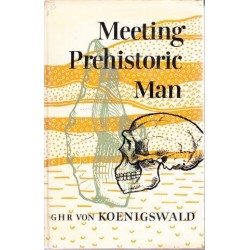 Meeting Prehistoric Man