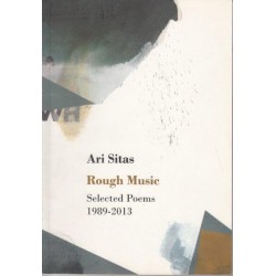 Rough Music - Selected Poems 1989-2013
