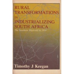 Rural Transformations In Industrializing South Africa
