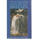 Ancient Britain: Myths & Legends (Great Mythology Series)