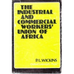 The Industrial and Commercial Workers' Union of Africa