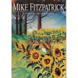 Mike Fitzpatrick. A World of Light and Colour