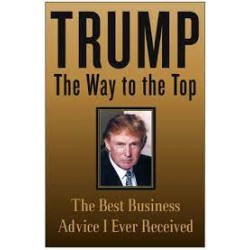 Trump: The Way To The Top
