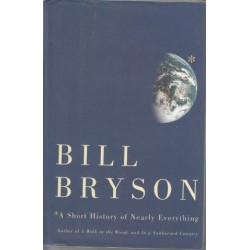 A Short History Of Nearly Everything (Hardcover)