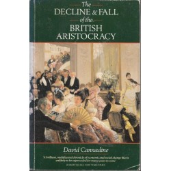 The Decline & Fall of the British Aristocracy