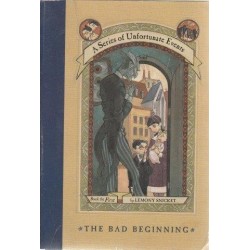 A Series of Unfortunate Events. The Bad Beginning