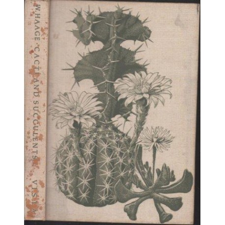 Cacti And Succulents - A Practical Handbook