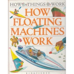 How Floating Machines Work