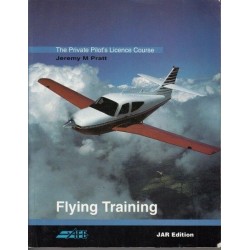 The Private Pilot's Licence Course: Flying Training Bk. 1