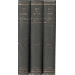 The Life and Letters of Charles Darwin, including An Autobiographical Chapter (3 Volumes)