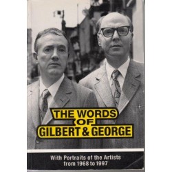 The Words Of Gilbert And George