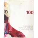 100: The Work that Changed British Art