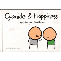 Cyanide and Happiness - I'm Giving You the Finger
