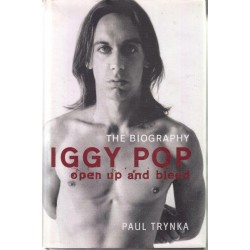 Iggy Pop - Open up and Bleed (Hardcover)