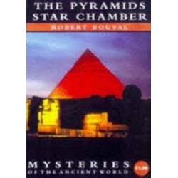 The Pyramids: Star Chamber (Mysteries of the Ancient World)