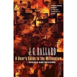 A User's Guide To The Millennium: Essays And Reviews