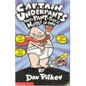 Captain Underpants:   Three Pant-Tastic Novels In One