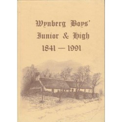 Wynberg Boys Junior & High 1841-1991 150 Anniversary Recipe Book