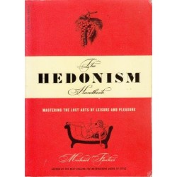 The Hedonism Handbook