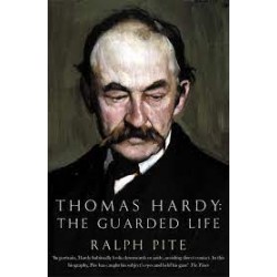 Thomas Hardy - The Guarded Life