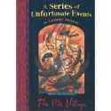 A Series of Unfortunate Events. The Vile Village - Book the Seventh (Hardcover)