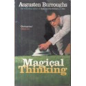 Magical Thinking: True Stories