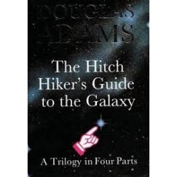 The Hitch Hiker's Guide To The Galaxy - A Trilogy in Four Parts (Hardcover)