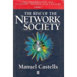 The Rise of the Network Society (Volume 1)