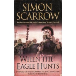 When the Eagle Hunts (Roman Legion III)