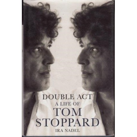 Double Act - A life of Tom Stoppard