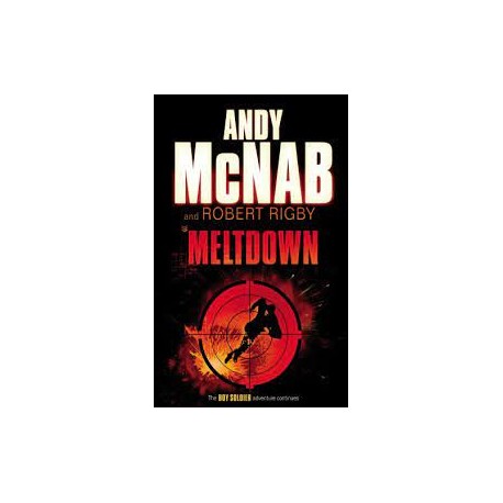 Meltdown (Boy Soldier 4)