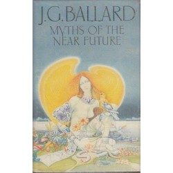 Myths of the Near Future (Hardcover)