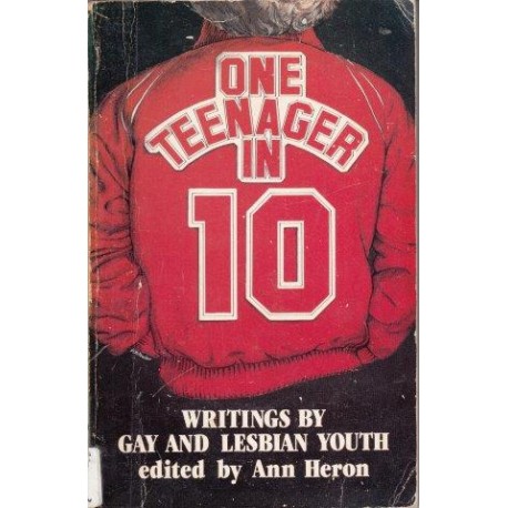 One Teenager in Ten: Writings By Gay and Lesbian Youth