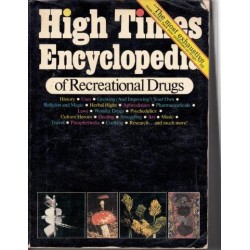 High Times Encyclopedia Of Recreational Drugs