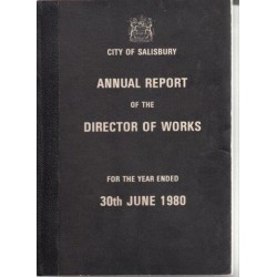 City of Salisbury Annual Report of the Director of Works