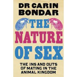 The Nature of Sex - the Ins and Oits of Mating in the Animal Kingdom