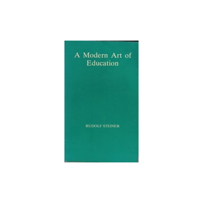 Steiner Rudolf A Modern Art Of Education   A Modern Art Of Education 