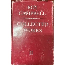 Roy Campbell: Collected Works Volume 2