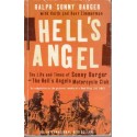 Hell's Angel: The Life And Times Of Sonny Barger And The Hell's Angels Motorcycle Club