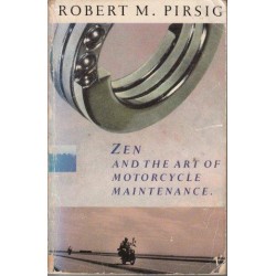 Zen and the Art of Motorcycle Mainenance